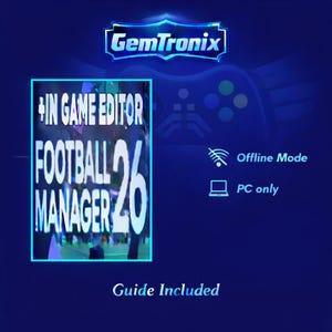 May include: A dark blue graphic with the GemTronix logo at the top. The image features text for "In Game Editor Football Manager 26" and "Guide Included." Additional text indicates "Offline Mode" and "PC only."
