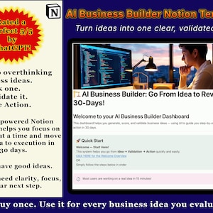 May include: A digital graphic promoting an AI Business Builder Notion Template. The image includes text about turning ideas into a clear plan, with a 5/5 rating from ChatGPT. It also shows a person working on a computer.
