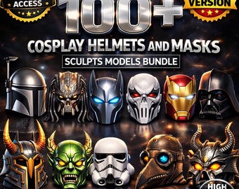 100+ Cosplay Helmets and masks sculpts models Bundle | Ready for 3D Printing