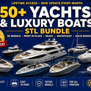 Puede incluir: Un paquete digital de más de 50 modelos 3D de yates y barcos de lujo en formato STL. El gráfico presenta texto blanco sobre un fondo azul oscuro, incluyendo las frases 50+ YACHTS & LUXURY BOATS, STL BUNDLE, 3D MODELS, PRINT IN PLACE, READY, WATERTIGHT y SOLID BODIES.