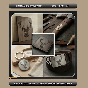 May include: A selection of laser-cut files with a deer design. The image displays a wooden wall art piece, a leather wallet, a keychain, a belt buckle, and a leather tool, all with the deer engraving. The image text reads "DIGITAL DOWNLOADS" and "LASER CUT FILES - NOT A PHYSICAL PRODUCT."