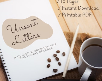 Unsent Letters Journal | Emotional Release Workbook, Grief journal, Inner Child Prompts (PDF Download)