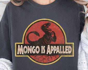 Comfort Colors® Mongo Is Appalled Shirt Princess Donut Dungeon Crawler Carl LitRPG Posse Bookish Retro