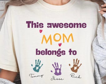 Comfort Colors® Personalized Mom Shirt With Kids Names, This Awesome Mom Belongs To Custom Names Tee, Mother Gift Tee, Custom Family T-Shirt
