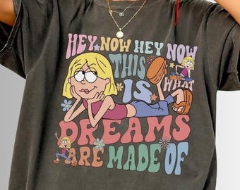 Comfort Colors® Retro Lizzie McGuire Disney Tee, This Is What Dreams Are Made Of Shirt, Disney Vacation Trip 2000s Disney Nostalgia T Shirt
