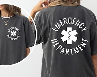 Comfort Colors® Emergency Department Shirt, Emergency Department Nurse T Shirt, ER Nurse Sweat, ER Nurse Tee, New Nurse Grad Gift