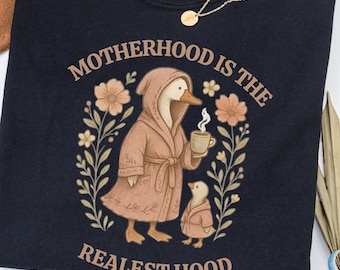 Comfort Colors® Funny Mom Shirt Comfort Colors, Silly Mom Goose, Motherhood is the Realest Hood Tee, Mom Gift, Mothers Day T-Shirt