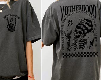 Comfort Colors® Motherhood Sometimes I Rock It Sometimes It Rocks Me Shirt, Mama Shirt, Mom Tee, Rocker Mom Gifts, Mothers Day Gift