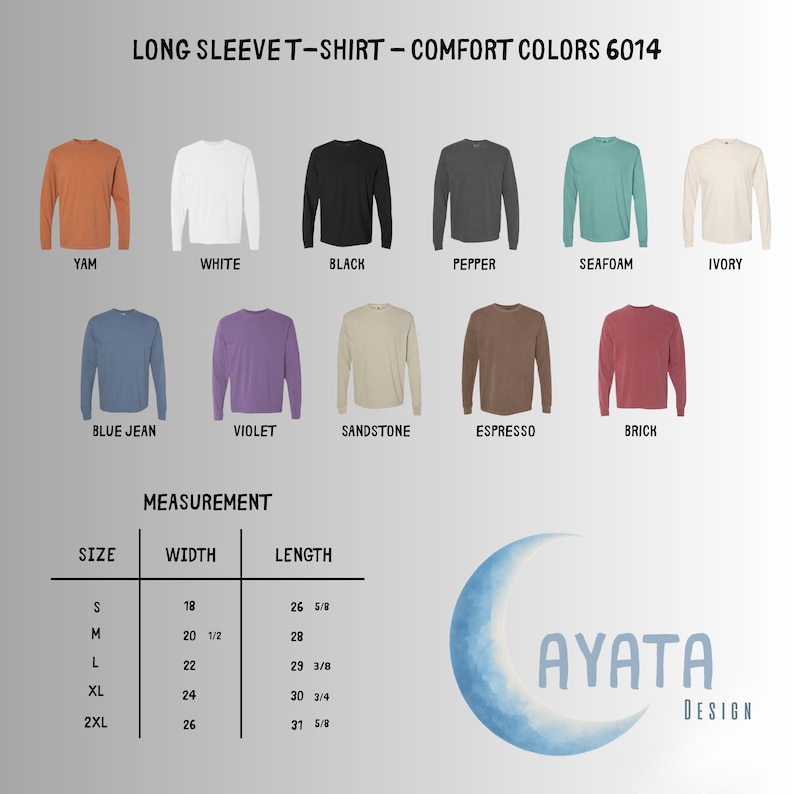 May include: A product image showcasing a variety of long-sleeve t-shirts in various colors, including Yam, White, Black, Pepper, Seafoam, and Ivory. Additional colors are Blue Jean, Violet, Sandstone, Espresso, and Brick. The image also includes a size chart with measurements in inches.