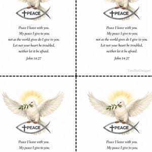 Könnte beinhalten: Vierfeld-Design mit einer weißen Taube mit ausgebreiteten Flügeln, die einen Olivenzweig hält, über einem Fischsymbol mit dem Wort "PEACE". Jedes Feld enthält den Text "Peace I leave with you..." und "John 14:27."