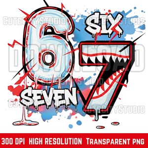 May include: Graffiti-style graphic with the numbers "6" and "7" in a dripping effect, red and blue splashes, and the word "SEVEN" below. The word "SIX" is also present. The design has a bold, urban aesthetic.