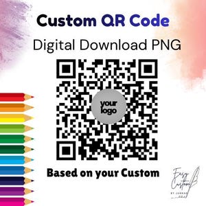 May include: A digital PNG image featuring a custom QR code. The design includes the text "Custom QR Code" and "Digital Download PNG". A circular space for a logo is in the center of the QR code. The text "Based on your Custom" is also included.