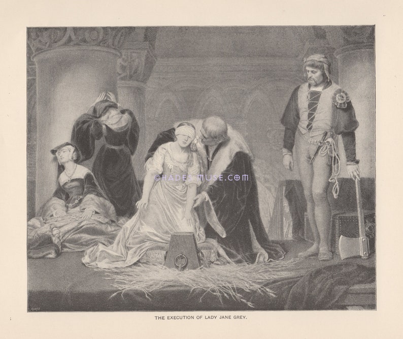 Execution Of Lady Jane Grey Axe Queen England 1891 Antique