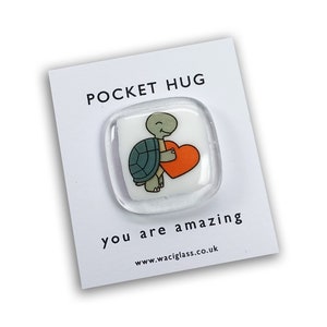 Pocket turtle Hug Fused Glass, love you, thinking of you, miss you, you are amazing, gift for her, friendship gift, sympathy, Pocket Hug