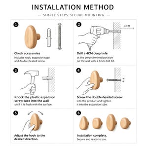 May include: An installation guide for a wooden wall hook, featuring six numbered steps. The diagram illustrates using a drill to create a 4cm deep hole, inserting a plastic expansion tube, and securing the light-colored wooden hook with a double-headed screw.