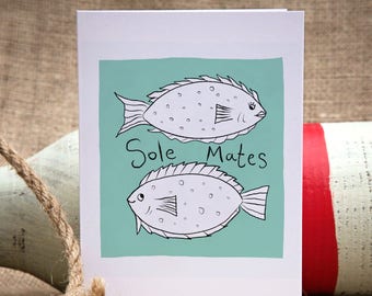 Illustrated "sole mates" pun engagement card, anniversary card. Funny card for your boyfriend, girlfriend, husband or wife, wedding card