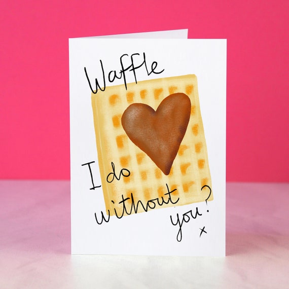 Waffles and Syrup Valentine Anniversary Love card A6