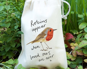 Robins appear when loved ones are near Gift Bag with Bird Seed - Memorial gift, thinking of you, Sympathy gift, Bird feeder, Garden birds