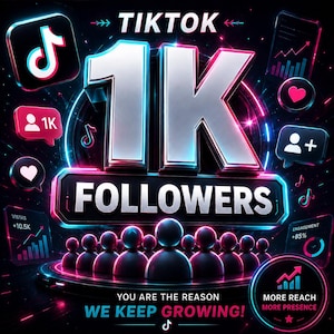 Op de afbeelding: Een digitale afbeelding die TikTok promoot met de tekst "1K FOLLOWERS". De afbeelding bevat het TikTok-logo, een tekstballon met een persoon en het nummer "1K", en andere social media-iconen. De tekst "YOU ARE THE REASON WE KEEP GROWING!" is ook opgenomen.