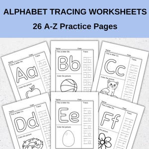 May include: Alphabet tracing worksheets with 26 A-Z practice pages. Each page features a letter, tracing lines, and a picture to colour. The worksheets are designed for early learning and education.