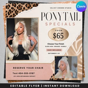 May include: A promotional flyer for Velvet Crown Studio featuring two photos of a person with long platinum blonde hair. Text includes PONYTAIL SPECIALS FROM $65, Choose Your Finish, HAIR INCLUDED, SEPTEMBER 5-20, and RESERVE YOUR CHAIR TEXT 404-555-0187.