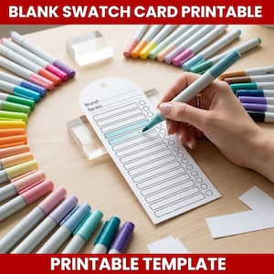 May include: A blank swatch card printable with a hand using a teal marker to fill in a box. The card is on a wooden surface, surrounded by colorful markers. Text at the top says "BLANK SWATCH CARD PRINTABLE" and at the bottom "PRINTABLE TEMPLATE".
