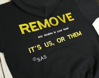 Full big embroidery REMOVE any doubts in your head it' us, or them Hoodie - FPS CS2 Gamer Slang Graphic Hoodie Gaming Sweatshirt | Unisex