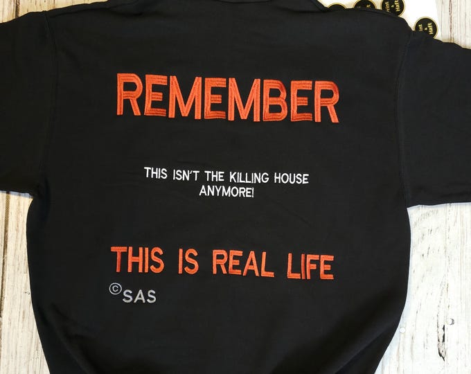 Full big embroidery"Remember! This isn't the killing house anymore! This is real life." - FPS CS2 Gamer Hoodie Streetwear Gaming Sweatshirt