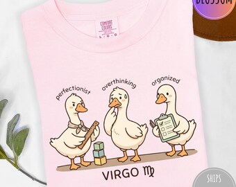 Virgo Goose Shirt Funny Zodiac Tee, Precise Thoughtful Calm Astrology Shirt, Cute Virgo Birthday Gift Horoscope Tee