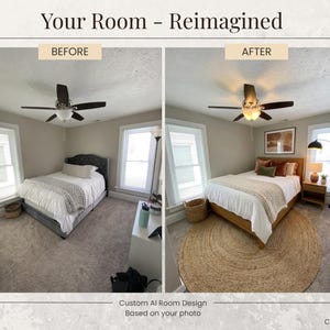 Può includere: Un'immagine divisa mostra una camera da letto prima e dopo un aggiornamento del design. Il lato "prima" mostra un letto con testiera grigia e ventilatore a soffitto. Il lato "dopo" mostra la stanza aggiornata con una nuova struttura del letto, tappeto e decorazioni. Testo: "Your Room - Reimagined."