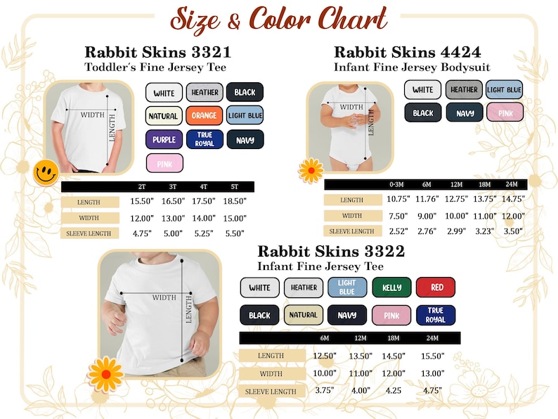 May include: Size and colour chart for Rabbit Skins toddler and infant apparel. Includes measurements in inches for fine jersey tees and bodysuits. Colour options include white, heather, black, natural, orange, light blue, purple, true royal, navy, pink, kelly, and red.