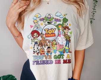 Toy Story Shirt, Disney Comfort Colors Tee, You’ve Got A Friend In Me Vacation Graphic Shirt