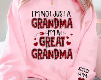 I’m Not Just a Grandma I’m a Great Grandma Sweatshirt, Personalized Buffalo Plaid Heart Shirt