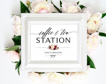 Coffee and Tea Station Sign | 8 x 10 Sign | DIY Printable | Modern Black Fonts | Marsala Blooms | PDF and JPG Files | Instant Download
