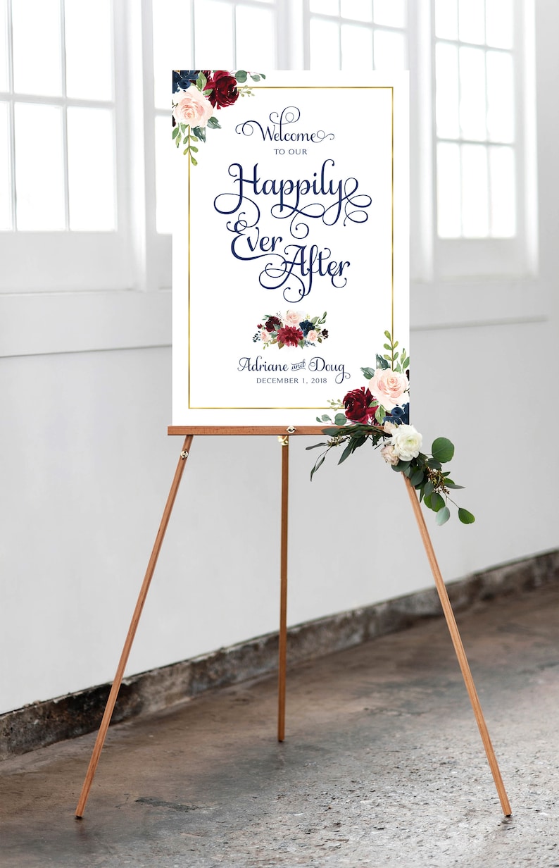 Happily Ever After Sign Marsala Floral DIY Printable Personalized Burgundy Floral Wedding Welcome Sign