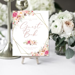 Pink Floral Guest Book Sign | 8 x 10 | Shower Sign | Please Sign My Guest Book | Romantic Blooms Greenery | Instant Download | Template