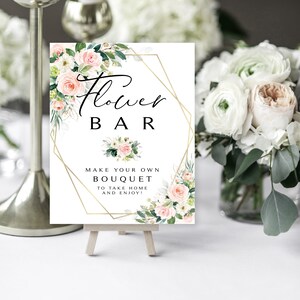 Pink Floral Flower Bar Sign | Favors Table | Make a Bouquet | 8 x 10 | Shower Activity | Ethereal Blooms Greenery | Instant Download