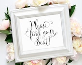 Please find your Seat! Sign | 8 x 10 Sign | Printable Sign | Bella | Black | PDF and JPG Files | Instant Download