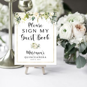 Greenery My Guest Book Sign | Shower Sign | Birthday Sign | Quinceanera Sign | Cream Roses | Greenery | Personalized | DIY Printable