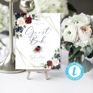 Burgundy Navy Floral Wedding Guest Book Sign (Editable Template)