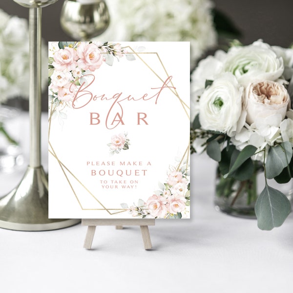 Pink Floral Bouquet Bar Sign | Favors Table | Make a Bouquet | 8 x 10 | Shower Activity | Blush Roses | Instant Download | DIY Printable