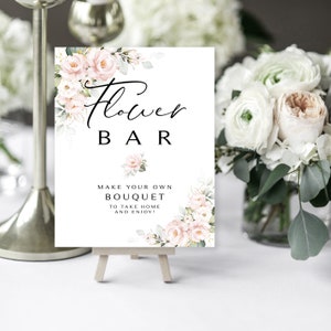 Pink Floral Flower Bar Sign | Favors Table | Make a Bouquet | 8 x 10 | Shower Activity | Blush Roses | Instant Download | DIY Printable