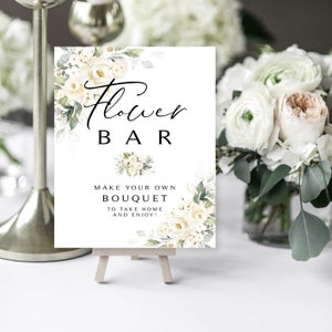 Greenery Flower Bar Sign | Favors Table | Make a Bouquet | 8 x 10 | Shower Activity | Cream Roses | Instant Download | DIY Printable
