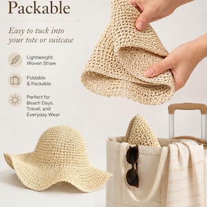 May include: A beige woven straw hat with a wide, wavy brim. The hat is foldable and packable. Text on the image reads: Foldable & Packable, Easy to tuck into your tote or suitcase, Lightweight Woven Straw, Foldable & Packable, Perfect for Beach Days, Travel, and Everyday Wear, Lightweight, Easy to Fold, Travel-Ready.