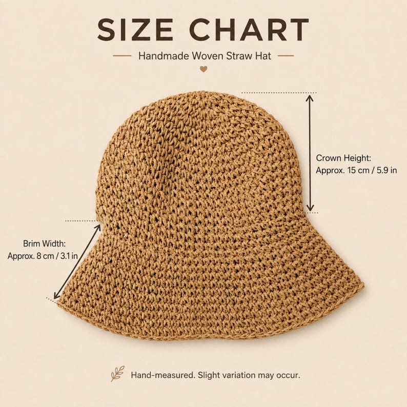 May include: A tan woven straw hat with a size chart displaying a crown height of 5.9 inches and a brim width of 3.1 inches. The text reads SIZE CHART, Handmade Woven Straw Hat, and Hand-measured. Slight variation may occur.