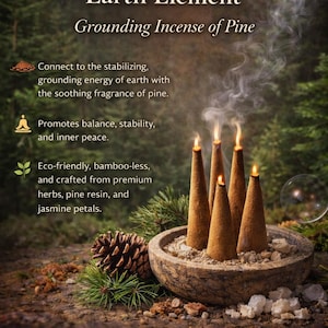 以下が含まれることがあります： 「Earth Element」と「Grounding Incense of Pine」と書かれたお香のコーンの画像。コーンは石のボウルに入っており、煙が立ち上っています。テキストには、お香は環境に優しく、ハーブ、松脂、ジャスミンの花びらから作られていると書かれています。