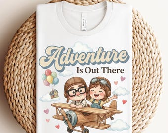 Adventure Is Out There DTF Transfer, Disney Up Movie Ready To Press, Up Movie Shirt, Disney Carl And Ellie Valentines Shirt, Disney Up Shirt