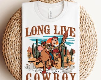 Toy Story Woody Ready To Press, Toy Story Long Live Cowboy DTF Transfer, You've got a friend in me DTF, Woody DTF,Disneyland Ready To Press