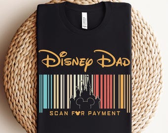Disney Dad Scan Payment DTF,Family Vacation 2026 Ready To Press,Disney Magic Kingdom Shirt,Disney Castle Transfer,Magic Kingdom DTF Transfer