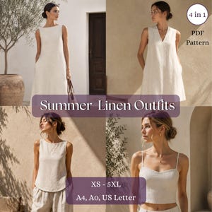 May include: A 4 in 1 PDF pattern for summer linen outfits in sizes XS to 5XL, including A4, A0, and US Letter formats. The collection features four beige sleeveless garments: two dresses with different necklines, a tank top, and a cropped camisole.